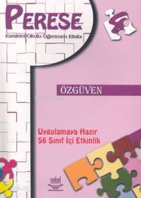 Perese - Karakter Okulu Öğretmen Kitabı Özgüven 4