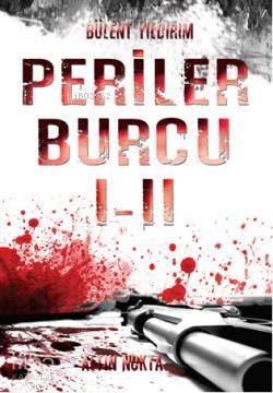 Periler Burcu I - II