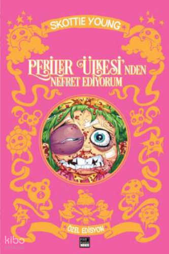 Periler Ülkesi'nden Nefret Ediyorum Özel Edisyon