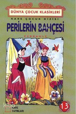 Perilerin Bahçesi - Kitapiks.com
