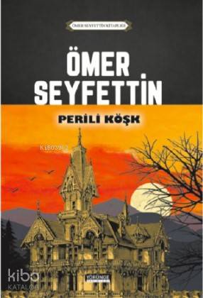 Perili Köşk - Kitapiks.com