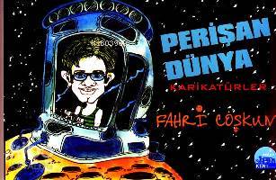 Perişan Dünya Karikatürler