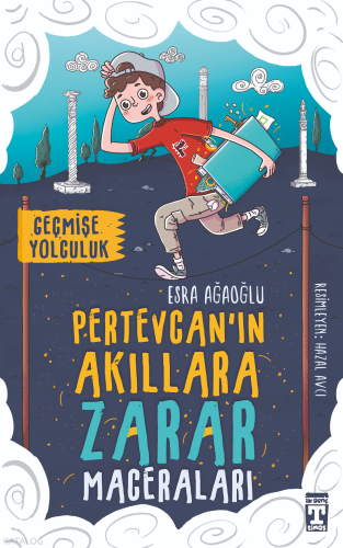 Pertevcanın Akıllara Zarar Maceraları; Geçmişe Yolculuk