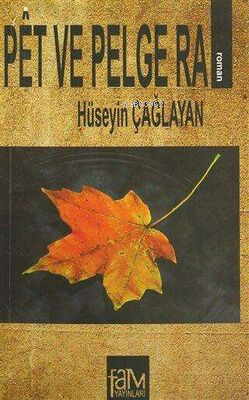 Pet ve Pelge Ra