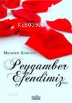 Peygamber Efendimiz