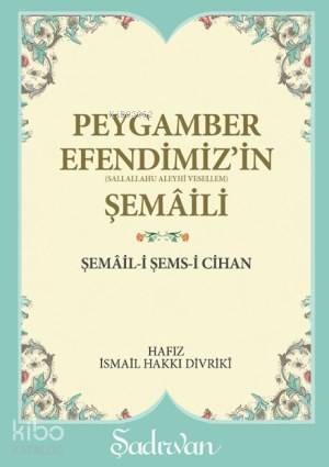 Peygamber Efendimizin Şemaili