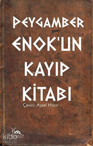 Peygamber Enok'un Kayıp Kitabı