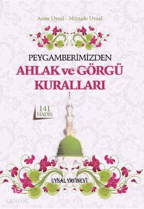 Peygamberimizden Ahlak ve Görgü Kuralları