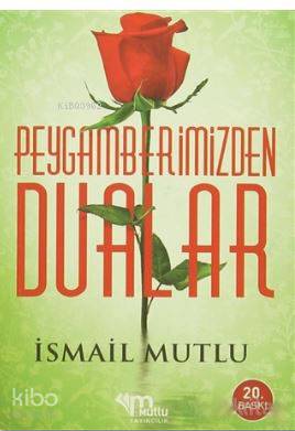 Peygamberimizden Dualar