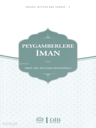 Peygamberlere İman İnanç Kitap Serisi 5