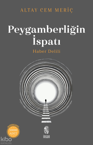 Peygamberliğin İspatı;Haber Delili