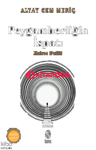 Peygamberliğin İspatı;Haber Delili - Kitapiks.com