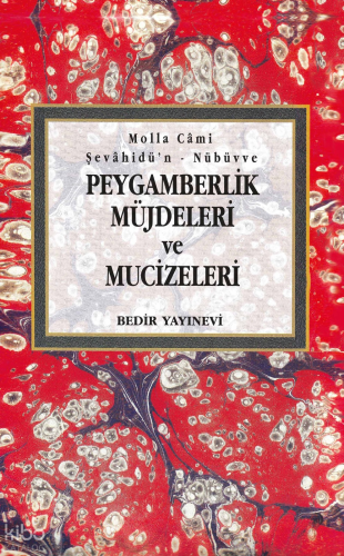 Peygamberlik Müjdeleri ve Mucizeleri