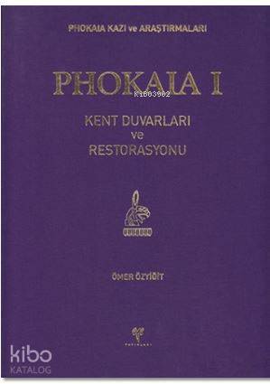 Phokaia 1; Kent Duvarları ve Restorasyonu