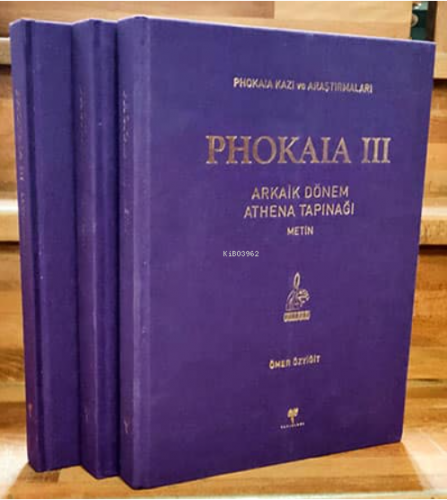 Phokaia III - Arkaik Dönem Athena Tapınağı (3 cilt) - Kitapiks.com