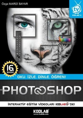 Photoshop CS6; Oku, İzle, Dinle, Öğren! - Kitapiks.com