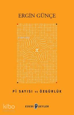 Pi Sayısı ve Özgürlük