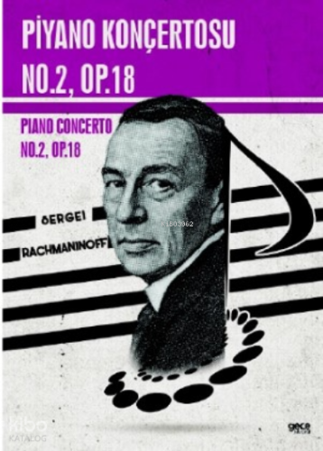 Piano Konçertosu No.2, Op.18;Piano Concerto No.2, Op.18