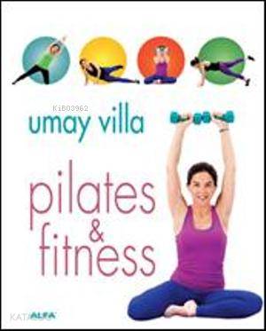 Pilates & Fitness - Kitapiks.com