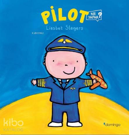 Pilot Ne Yapar?