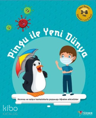 Pingu ile Yeni Dünya - Okul Öncesi 3-8 Yaş İlkokul 1.ve 2.Sınıf - Kita