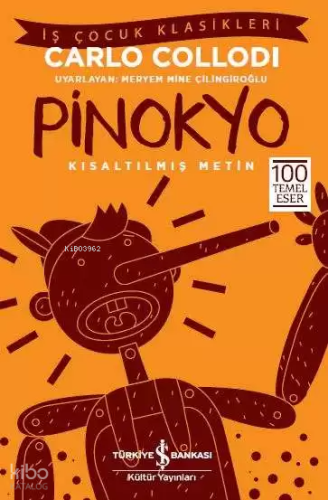 Pinokyo -  Kısaltılmış Metin