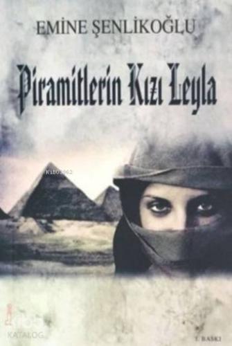 Piramitlerin Kızı Leyla