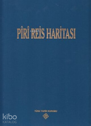Piri Reis Haritası Seti