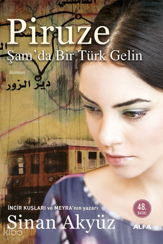 Piruze; Şam'da Bir Türk Gelin