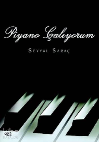 Piyano Çalıyorum - Kitapiks.com