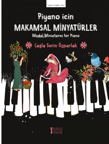 Piyano için Makamsal Minyatürler