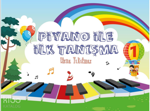 Piyano İle İlk Tanışma