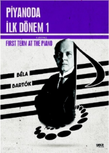 Piyanoda İlk Dönem 1;Term at the Piano 1