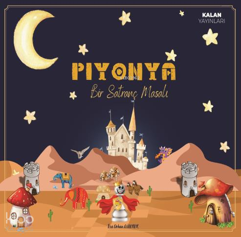 Piyonya ;Bir Santranç Masalı