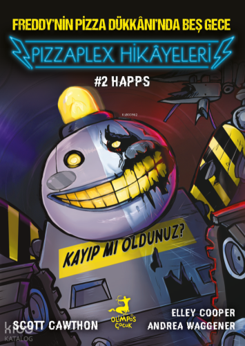 Pizzaplex Hikâyeleri 2: Happs;Freddy'nin Pizza Dükkânı'nda Beş Gece