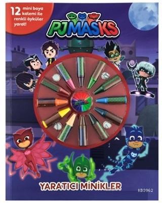 Pjmasks Yaratıcı Minikler