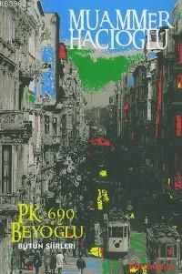 Pk. 690 Beyoğlu; Bütün Şiirleri