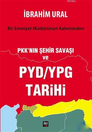 PKK'nın Şehir Savaşı ve PYD/YPG Tarihi - Kitapiks.com