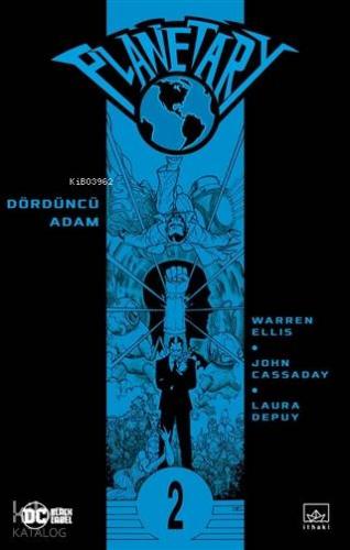 Planetary Cilt 2; Dördüncü Adam