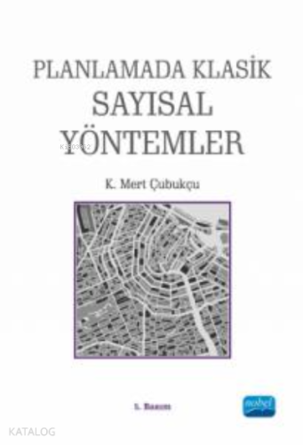 Planlamada Klasik Sayısal Yöntemler - Kitapiks.com
