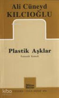 Plastik Aşklar