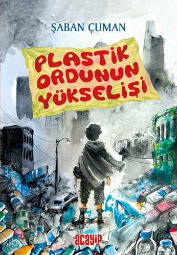Plastik Ordunun Yükselişi