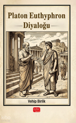 Platon Euthyphron Diyaloğu
