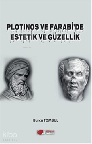 Plotinos ve Farabi'de Estetik ve Güzellik