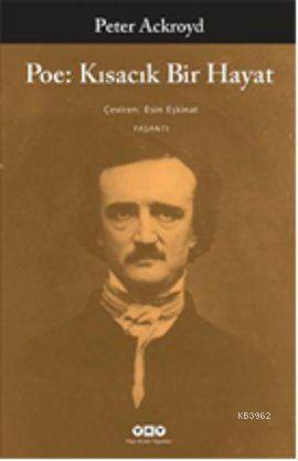 Poe: Kısacık Bir Hayat - Kitapiks.com