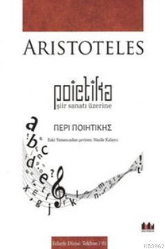 Poietika - Şiir Sanatı Üzerine