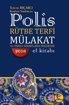 Polis Rütbe Terfi Mülakat; Ve Yazılı Sınavlara Hazırlık