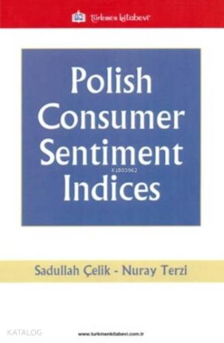 Polish Consumer Sentiment Indices
