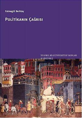 Politikanın Çağrısı