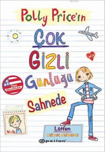 Polly Price'ın Çok Gizli Günlüğü Sahnede; Polly Price Serisi - Kitapik